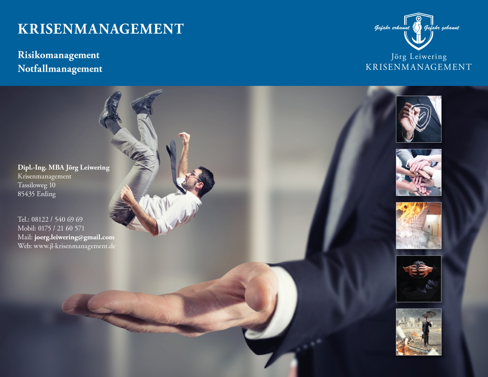 Risikomanagement - Notfallmanagement - Dipl.-Ing. MBA Jörg Leiwering